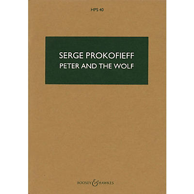 Boosey and Hawkes Peter and the Wolf, Op. 67 (Study Score) Study Score Series Composed by Sergei Prokofiev