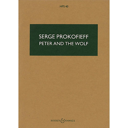 Boosey and Hawkes Peter and the Wolf, Op. 67 (Study Score) Study Score Series Composed by Sergei Prokofiev