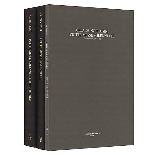 Petite Messe Solennelle Rossini Critical Edition Series III, Vols. 4-5 Hardcover by Gioachino Rossini