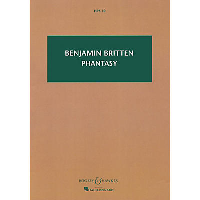 Boosey and Hawkes Phantasy Quartet, Op 2 Boosey & Hawkes Scores/Books Series by Benjamin Britten