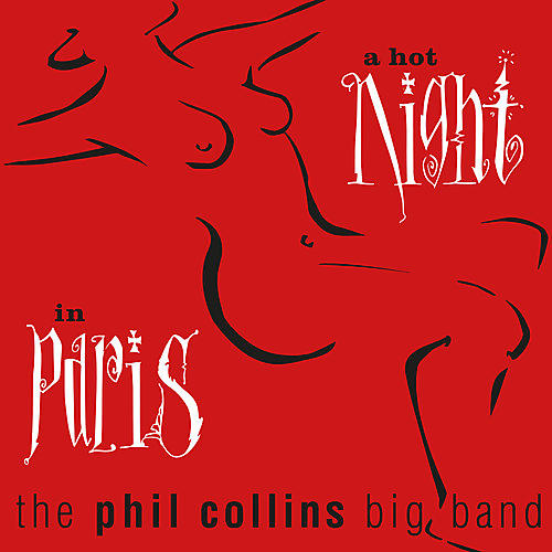 ALLIANCE Phil Collins - Hot Night In Paris