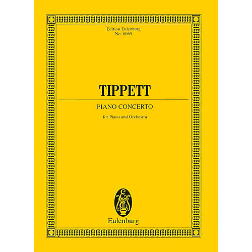 Eulenburg Piano Concerto (Study Score) Study Score Series Composed by Michael Tippett