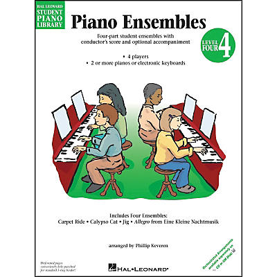 Hal Leonard Piano Ensembles Book 4 Hal Leonard Student Piano Library by Phillip Keveren