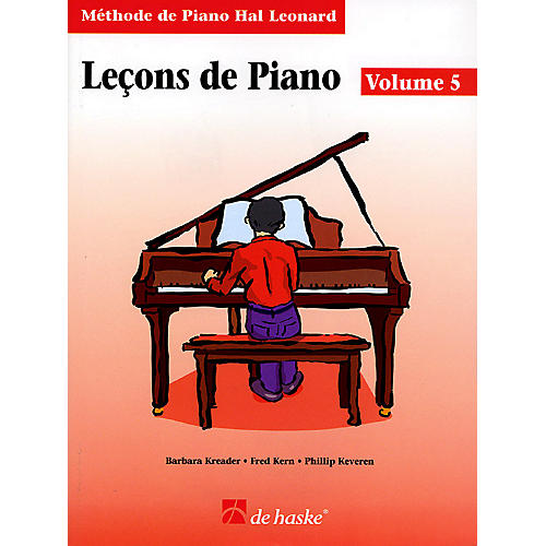 Hal Leonard Piano Lessons Book 5 - French Edition Education Piano Lib French Ed Series Written by Barbara Kreader