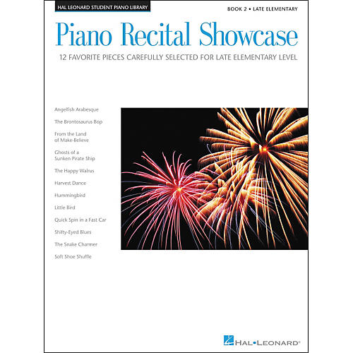 Hal Leonard Piano Recital Showcase Book 2 Late Elementary Hal Leonard Student Piano Library
