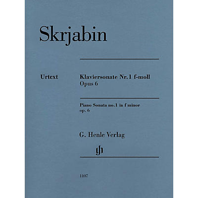 G. Henle Verlag Piano Sonata No. 1 in F minor, Op. 6 Henle Music Softcover by Scriabin Edited by Valentina Rubcova