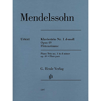 G. Henle Verlag Piano Trio Op. 49 (Additional Flute Part) Henle Music Folios Series Softcover by Felix Mendelssohn