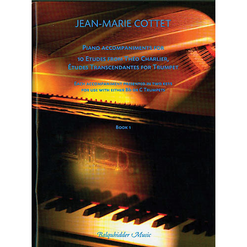 Piano accompaniments for 10 Etudes Transcendantes for Trumpet Book