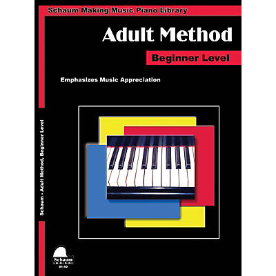 Schaum Piano for Adults Educational Piano Book by Wesley Schaum (Level Early Elem)