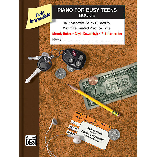 Alfred Piano for Busy Teens Book B