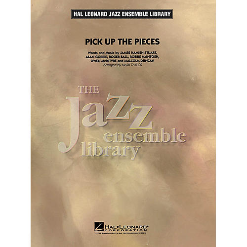 Hal Leonard Pick up the Pieces Jazz Band Level 4 Arranged by Mark Taylor