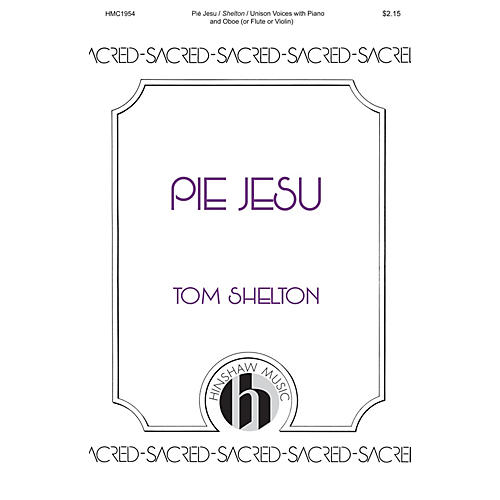 Hinshaw Music Pie Jesu UNIS arranged by Tom Shelton