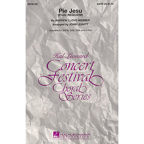Hal Leonard Pie Jesu (from Requiem) SAB Arranged by John Leavitt