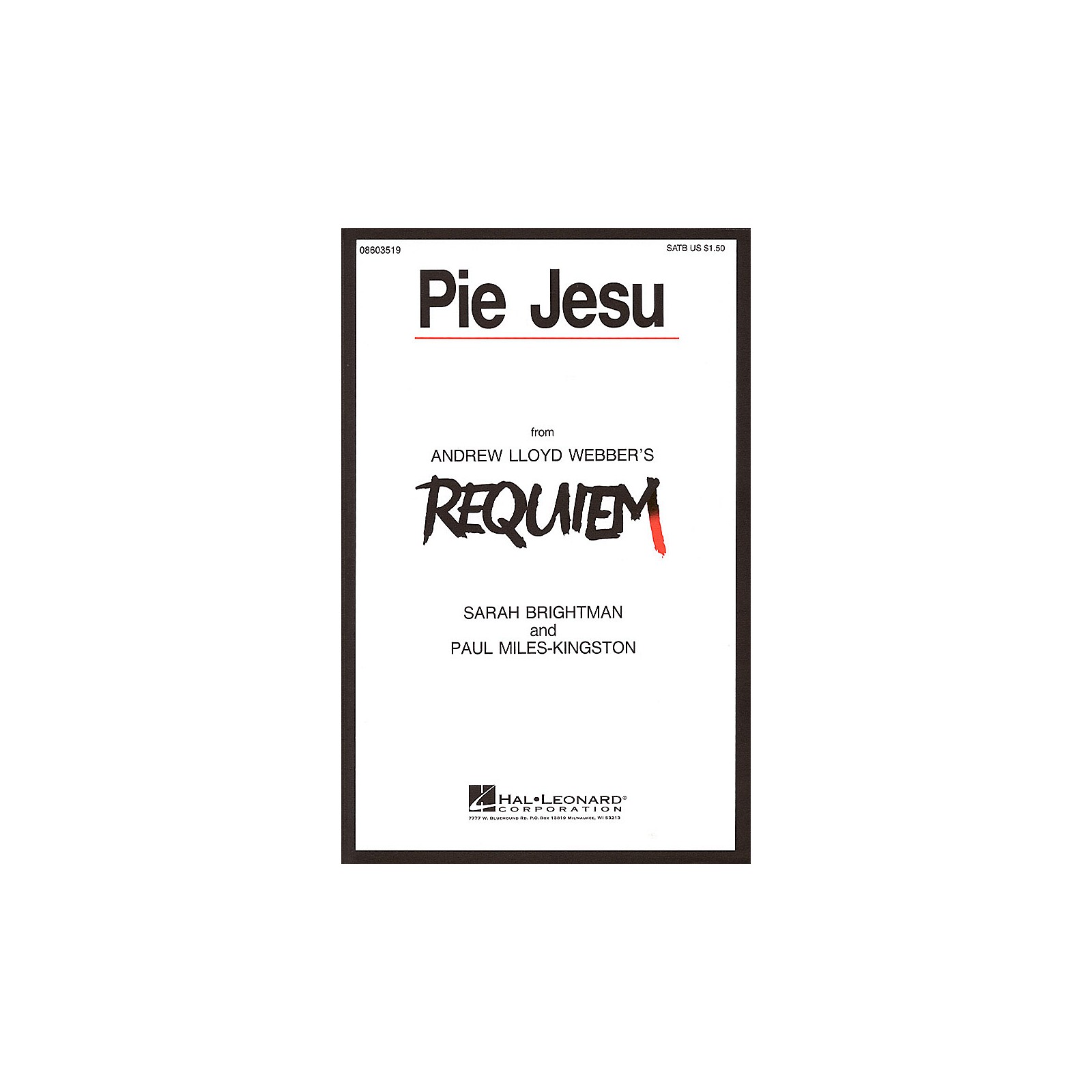 Hal Leonard Pie Jesu (from Requiem) SATB by Sarah Brightman composed by ...