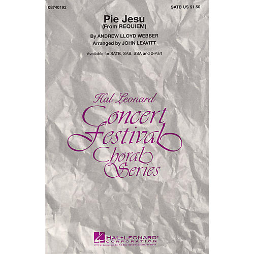 Hal Leonard Pie Jesu (from Requiem) SSA Arranged by John Leavitt