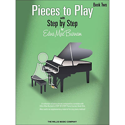 Willis Music Pieces To Play Book 2