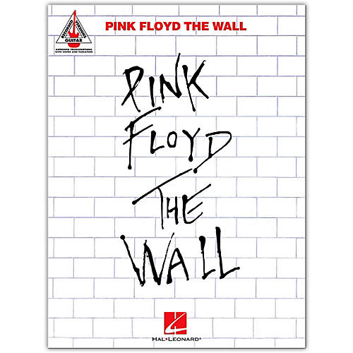 Hal Leonard Pink Floyd - The Wall Guitar Tab Songbook