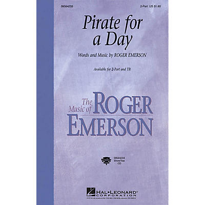 Hal Leonard Pirate for a Day 2-Part composed by Roger Emerson