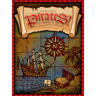 Hal Leonard Pirates! The Musical - Teacher's Edition