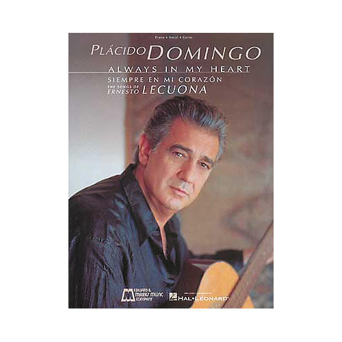 Placido Domingo Always in My Heart Piano, Vocal, Guitar Songbook Collection