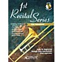 Hal Leonard Play-Along First Recital Series Book with CD Trombone