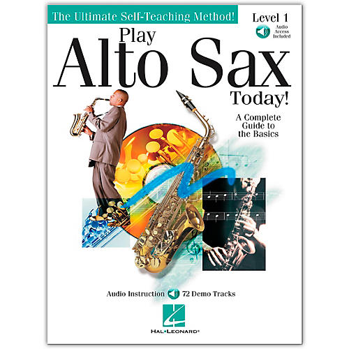 Play Alto Sax Today! Level 1 (Book/Online Audio)