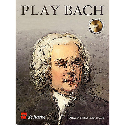 De Haske Music Play Bach De Haske Play-Along Book Series Softcover with CD Composed by Johann Sebastian Bach