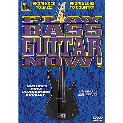 Music Sales Play Bass Guitar Now! Music Sales America Series DVD Written by Mel Reeves