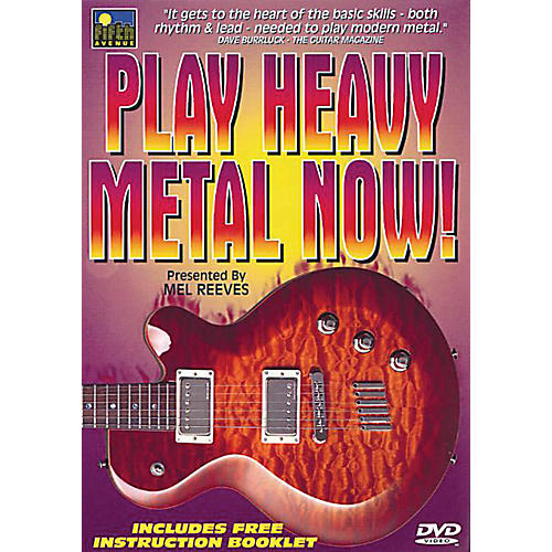 Play Heavy Metal Now! Music Sales America Series DVD Written by Mel Reeves