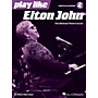 Hal Leonard Play Like Elton John - The Ultimate Piano Lesson Book/Online Audio