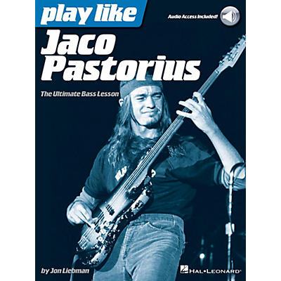 Hal Leonard Play Like Jaco Pastorius - The Ultimate Bass Lesson Book/Audio Online