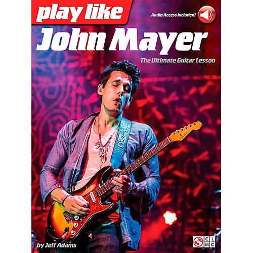 Play Like John Mayer - Book/Audio Online