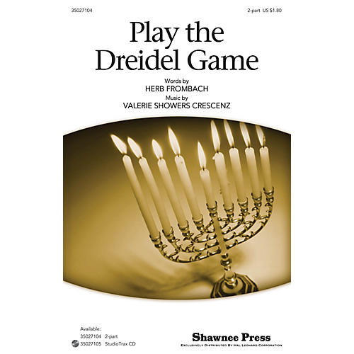 Shawnee Press Play the Dreidel Game 2-Part composed by Herb Frombach