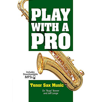 Alfred Play with a Pro: Tenor Sax Music - Book & MP3 Downloads