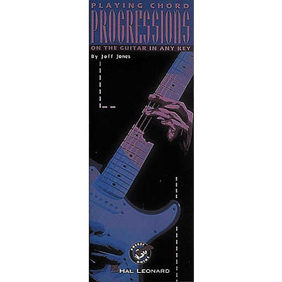 Hal Leonard Playing Chord Progressions On The Guitar In Any Key Book