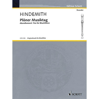 Schott Plöner Musiktag - Evening Concert No. 5 (Recorder Trio) Woodwind Ensemble Series by Paul Hindemith