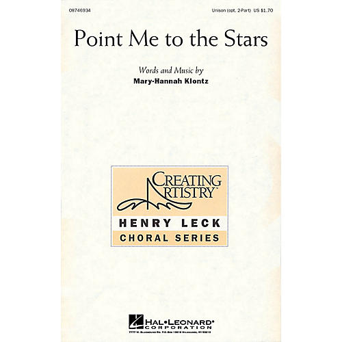 Hal Leonard Point Me to the Stars UNIS/2PT composed by Mary-Hannah Klontz