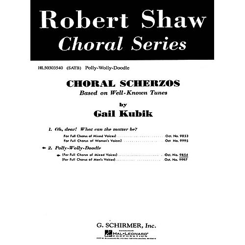 G. Schirmer Polly Wolly Doodle A Cappella SATB composed by Traditional