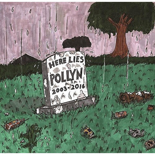 Pollyn - Anthology: Here Lies Pollyn (2003-2016)