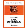 Hal Leonard Pomp and Circumstance Concert Band Level 1 Arranged by Eric Osterling