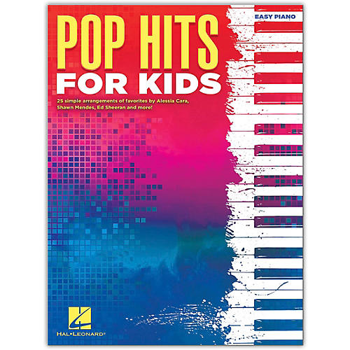 Hal Leonard Pop Hits for Kids - Easy Piano Songbook