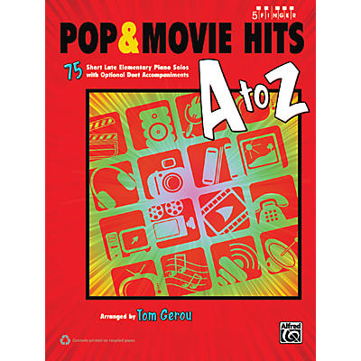 Alfred Pop & Movie Hits A to Z Five Finger Piano Book