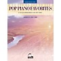 SCHAUM Pop Piano Favorites - 8 Stylish Arrangements for Easy Piano (Schaum Popular Series arranged from John S. Hord)