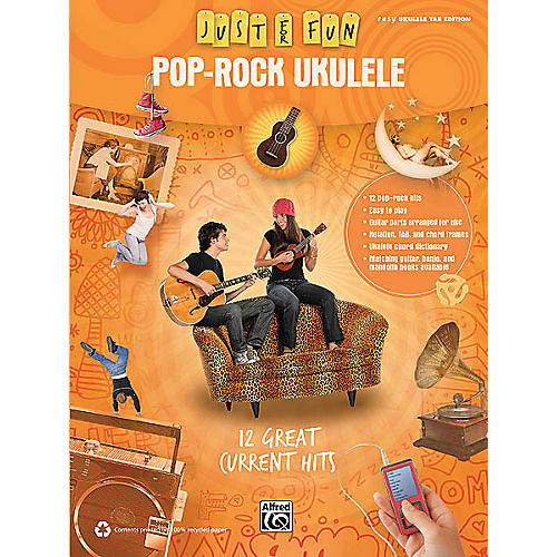 Pop-Rock Ukulele (Just for Fun Series) Easy Guitar Series Softcover Performed by Various