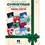 Hal Leonard Popular Christmas Sheet Music: 1940-1979 Piano/Vocal/Guitar Songbook