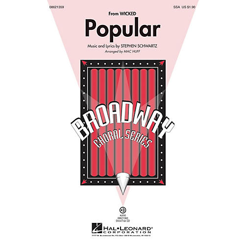 Hal Leonard Popular (from Wicked) SSA arranged by Mac Huff