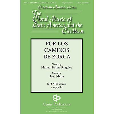 Gentry Publications Por Los Caminos SATB a cappella composed by Jose Mena