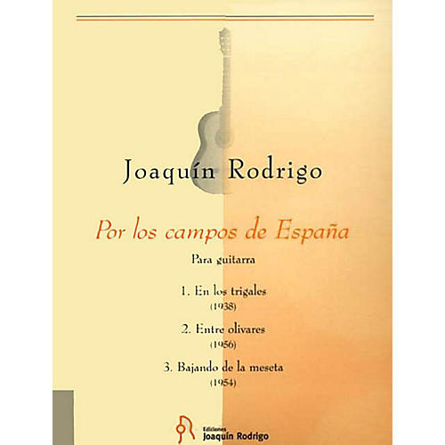 Por Los Campos De Espana (Solo Guitar Ediciones Joaquin Rodrigo) Schott Series by Joaquin Rodrigo