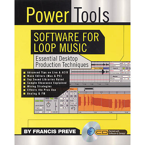 Power Tools Software for Loop Music (Book/CD-ROM)