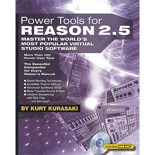 Power Tools for Reason 2.5 (Book/CD-ROM)
